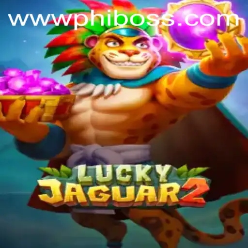 Discovering the Thrills of Luckyjaguar2: Unraveling the PhlBoss Phenomenon