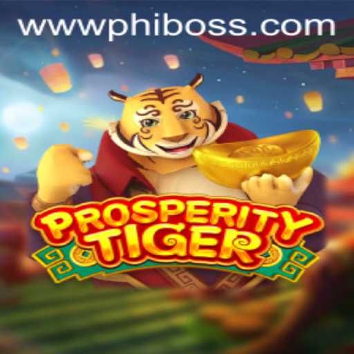 Explore the Thrilling World of ProsperityTiger