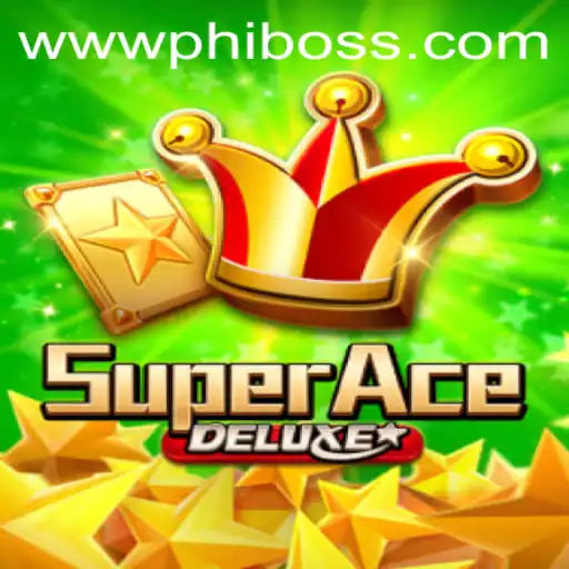 Unveiling SuperAceDeluxe: A Thrilling Journey Through PhlBoss Challenges